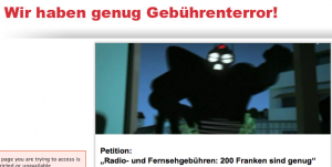 Schweiz: Das Fernsehen ist derart monoton und schlecht, daß die meisten Schweizer auf ausländische Sender, z. B. deutsche Privatsender, ausweichen. Trotzdem hat die Schweiz die höchsten Fernsehgebühren Europas. Gegen die Billag-Abzocke muß etwas unternommen werden.