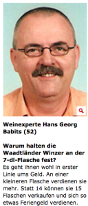 Zuviel Wein getrunken, als er daß von sich ließ? Der völlig unbekannte "Weinexperte" Hans Georg Babits darf im Blick schwadronieren und gibt wildeste Anschuldigungen gegen die Schweizer Winzer von sich (Fotoausriß: Blick-Artikel zum EU-Weinflaschen-Streit)