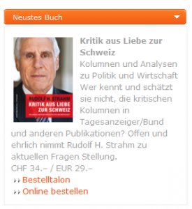 Kritik aus Liebe zur Schweiz: Rudolf Strahm hat ein Buch herausgegeben (Bildschirmfotoausriß: Webseite) Kritik aus Liebe zur Schweiz: Rudolf Strahm hat ein Buch herausgegeben (Bildschirmfotoausriß: Webseite)